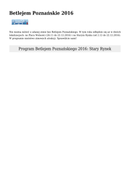 Betlejem Poznańskie 2016