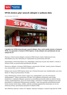 SPAR otwiera pięć nowych sklepów w jednym dniu