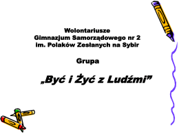 Być i Żyć z Ludźmi - Gimnazjum Samorządowe nr 2