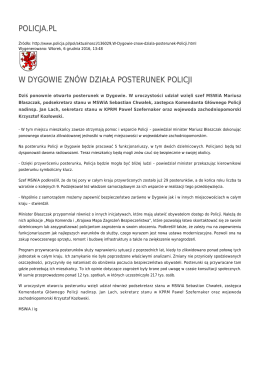 POLICJA.PL W DYGOWIE ZNÓW DZIAŁA POSTERUNEK POLICJI