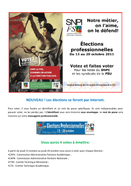 NOUVEAU ! Les &eacute;lections se feront par Internet. Vous aurez 4 votes