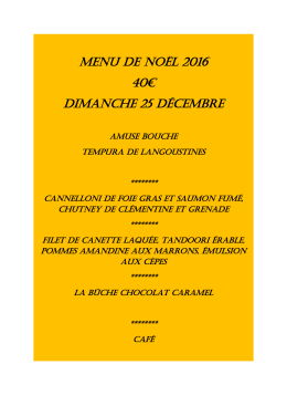 Menu de noël 2016 40€ diManche 25 déceMbre