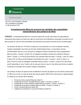 Investissements Manuvie annonce les r&eacute;sultats des assembl&eacute;es