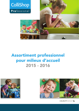 Assortiment professionnel pour milieux d`accueil 2015