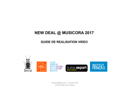 Téléchargez les modalités de candidatures vidéo pour