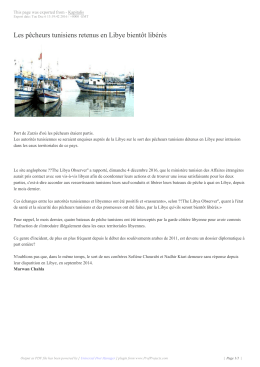 Les pêcheurs tunisiens retenus en Libye bientôt libérés