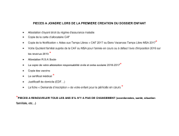 pieces a joindre lors de la premiere creation du dossier enfant