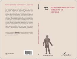 pratiques performatives/ corps critiques # 1 - 10 (2007