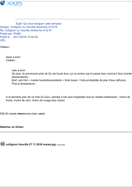 Sujet: Qui veut naviguer cette semaine