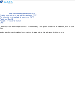 Sujet: Qui veut naviguer cette semaine