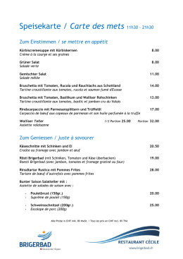 Speisekarte / Carte des mets 11h30 - 21h30
