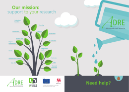 Need help? Our mission: support to your research