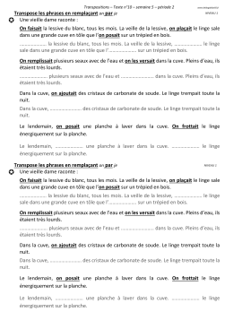 On faisait la lessive du blanc, tous les mois. La veil