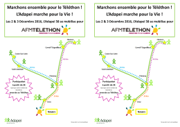 Marchons ensemble pour le Téléthon ! L`Adapei marche pour la Vie