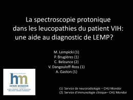 La spectroscopie protonique dans les leucopathies du patient VIH