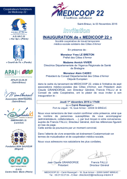 INAUGURATION de &laquo; MEDICOOP 22