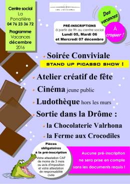 Soirée Conviviale Atelier créatif de fête Sortie dans la Drôme :