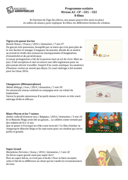 Programme(scolaire( Niveau(A2(:(CP(–(CE1(–(CE2( 8(films