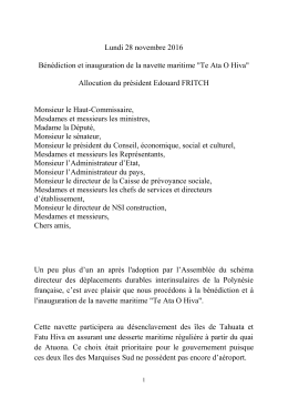 Discours du Pr&eacute;sident Edouard Fritch lors de la b&eacute;n&eacute;diction et l