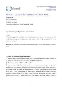 Assi&egrave;ge &agrave; la colonie des magn&egrave;tes: confiance, droit