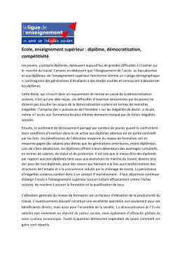 Ecole, enseignement sup&eacute;rieur : dipl&ocirc;me, d&eacute;mocratisation