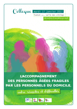 L`accompagnement des personnes &acirc;g&eacute;es fragiles par les
