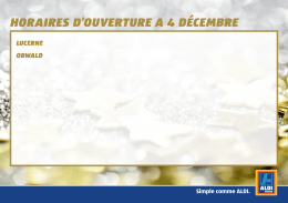 horaires d`ouverture a 4 d&eacute;cembre