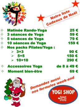 Matinée Rando-Yoga 25 € 3 séances de Yoga 59 € 5 séances de