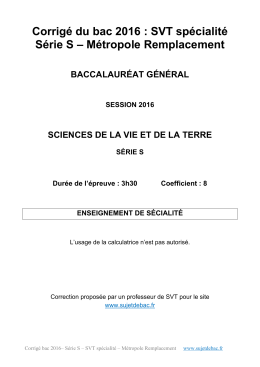 Corrig&eacute; du bac S SVT Sp&eacute;cialit&eacute; 2016 - M&eacute;tropole