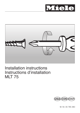 Installation instructions Instructions d`installation MLT 75