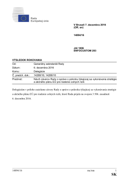 14894/16 mc/mn 1 Delegáciám v prílohe zasielame závery Rady o