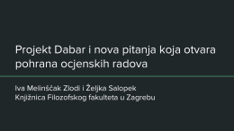 Projekt Dabar i nova pitanja koja otvara pohrana