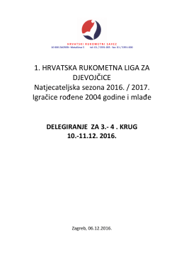 1. HRVATSKA RUKOMETNA LIGA ZA DJEVOJČICE Natjecateljska