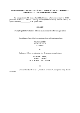 PRIJEDLOG ODLUKE O RAZRJE&Scaron;ENJU I IZBORU