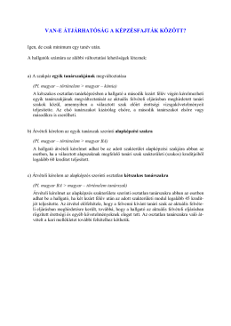 VAN-E ÁTJÁRHATÓSÁG A KÉPZÉSFAJTÁK KÖZÖTT?