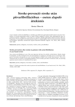 [Stroke prevention after stroke in patients with atrial fibrillation: A