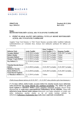 RESMİ DEFTERLERİN AÇILIŞ, ARA VE KAPANIŞ