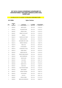 667 sayılı kanun h&uuml;km&uuml;nde kararname ile &uuml;niversitemize yerleşen