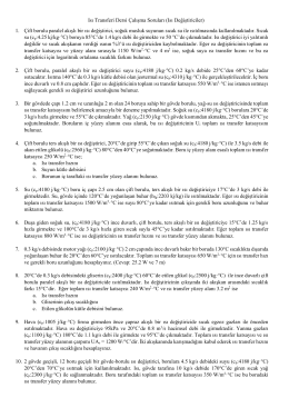 1. &Ccedil;ift borulu paralel akışlı bir ısı değiştirici, so