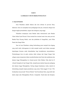BAB II GAMBARAN UMUM OBJEK PENELITIAN A. Sejarah Rumbai