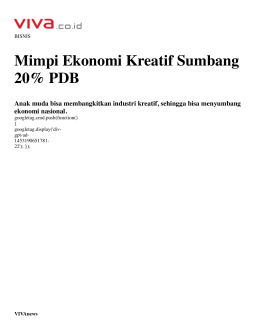 Mimpi Ekonomi Kreatif Sumbang 20% PDB