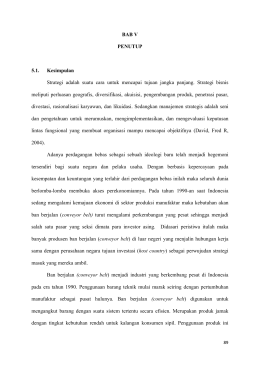 BAB V PENUTUP 5.1. Kesimpulan Strategi adalah suatu