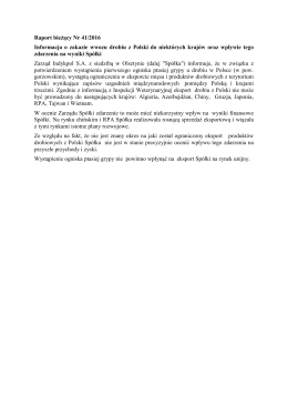 Raport bieżący Nr 41/2016 Informacja o zakazie wwozu