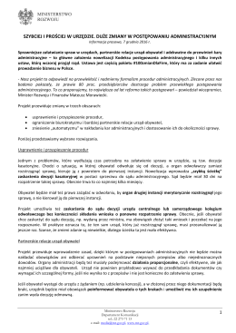 szybciej i prościej w urzędzie. duże zmiany w postępowaniu