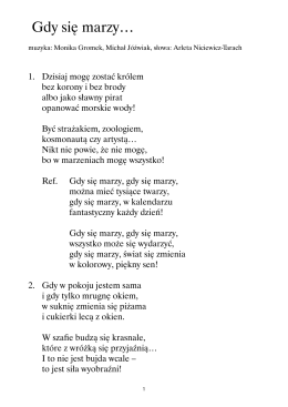 Gdy się marzy&hellip; (tekst)