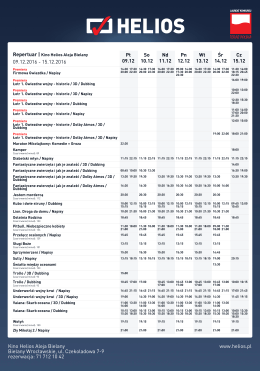 09.12.2016 - 15.12.2016 Kino Helios Aleja Bielany Bielany