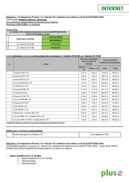 Załącznik nr 1 do Regulaminu Promocji "Ja + Internet LTE z