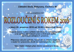 v úterý 20. prosince 2016 od 10:00 v tělocvičně školy. Základní škola