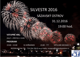 Silvestr 2016 - Sázavský ostrov