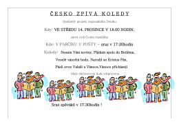 Česko zpívá koledy v parčíku u pošty 14. 12. 2016, 17 : 30 hodin